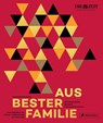 Aus bester Familie - Florian Langenscheidt ; Peter May - 9783791389592