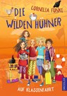 Die wilden Hühner auf Klassenfahrt - Cornelia Funke - 9783791500812