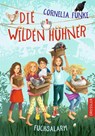 Die wilden Hühner - Cornelia Funke - 9783791500829