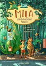 Mila und die geheime Schule 1. Heute schon ein Fabeltier gestreichelt? - Miriam Mann - 9783791501123