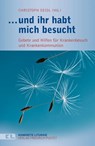 und ihr habt mich besucht -  - 9783791760391