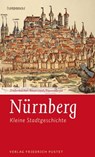 Nürnberg - Michael Diefenbacher ; Horst-Dieter Beyerstedt ; Martina Bauernfeind - 9783791761244