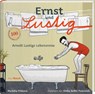 Ernst und Lustig - Markéta Pilátová - 9783792003930