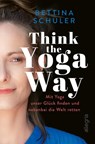 Think The Yoga Way - SCHULER,  Bettina - 9783793424147