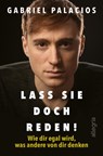 Lass sie doch reden! - Gabriel Palacios - 9783793424260
