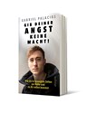 Gib deiner Angst keine Macht! - Gabriel Palacios - 9783793424307