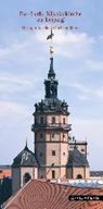 Ev.-Luth. Nicolaikirche zu Leipzig - ein spritueller Kirchenführer - FÜHRER,  Christian - 9783795418861