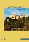Rohrer, J: Trauttmansdorff - ROHRER,  Josef ; Südtiroler Burgeninstitut - 9783795431990