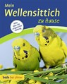Mein Wellensittich zu Hause - Harro Hieronimus - 9783800176496