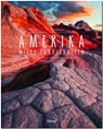 AMERIKA - Wilde Landschaften - Stefan Nink - 9783800348206