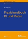 Praxishandbuch KI und Daten - Fabian Pfuhl ; Jasper Siems - 9783800598489