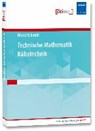 Technische Mathematik Kältetechnik - SCHMIDT,  Dieter - 9783800736676