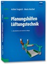 Planungshilfen Lüftungstechnik - Achim Trogisch ; Mario Reichel - 9783800748853