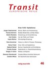 Transit 46. Europäische Revue - Nancy Fraser ; Krzysztof Michalski ; Klaus Nellen ; Jürgen Osterhammel ; Thomas Schwinn - 9783801505363