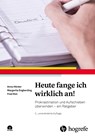 Heute fange ich wirklich an! + CD-ROM - Anna Höcker ; Margarita Engberding ; Fred Rist - 9783801731076