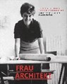 Frau Architekt -  - 9783803008299
