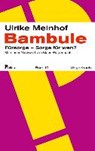 Bambule - MEINHOF,  Ulrike Marie - 9783803127891