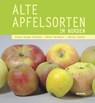 Alte Apfelsorten im Norden - Klaus-Jürgen Paulsen ; Malte Reichert ; Walter Denker - 9783804214668