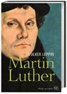 Martin Luther - Volker Leppin - 9783805350693