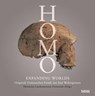 Homo – Expanding Worlds - Oliver Sandrock ; Friedemann Schrenk ; Ralf Schmitz ; David Lordkipanidze - 9783806232356