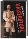 Kaisersturz - Lothar Machtan - 9783806237603