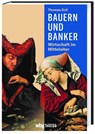 Bauern und Banker - Thomas Ertl - 9783806243574