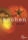 Richter, R: Kreativ Kochen lernen/ brosch. - RICHTER,  Rita - 9783808567302