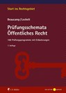 Prüfungsschemata Öffentliches Recht - Guy Beaucamp ; Rainer Lechelt - 9783811460744
