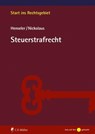 Steuerstrafrecht - Sven Henseler ; Christoph Nickolaus ; Henseler Nickolaus - 9783811467019