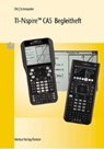 Ott, R: TI-Nspire CAS Begleitheft - OTT,  Roland ; Schmauder, Karl-Heinz - 9783812013062