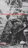 Die deutsche Fallschirmtruppe 1942-1945 - STIMPEL,  Hans-Martin - 9783813206838