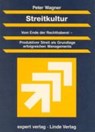 Streitkultur - WAGNER,  Peter - 9783816914143