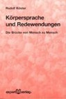 Körpersprache und Redewendungen - KÖSTER,  Rudolf - 9783816920687