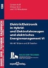 Elektrik/Elektronik in Hybrid- und Elektrofahrzeugen und elektrisches Energiemanagement, VI -  - 9783816933113