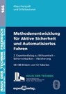Methodenentwickung aktive Sicherheit und Automatisiertes Fahren - KOMPAß,  Klaus - 9783816933656