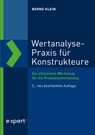 Wertanalyse-Praxis für Konstrukteure - Bernd Klein - 9783816934080