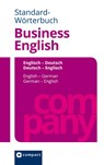 Standard-Wörterbuch Business English - Patricia McBride ;  Sarah Lewis-Schätz - 9783817418909