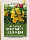 Bildatlas Sommerblumen - Wolfgang Kawollek - 9783818601171
