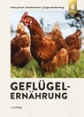 Geflügelernährung - Heinz Jeroch ; Annette Simon ; Jürgen Zentek - 9783818605551