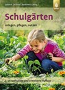 Schulgärten - Hans-Joachim Lehnert ; Karlheinz Köhler ; Dorothee Benkowitz ; Karsten Grabow - 9783818626808
