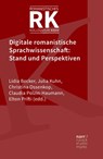 Digitale romanistische Sprachwissenschaft: Stand und Perspektiven - Lidia Becker ; Julia Kuhn ; Christina Ossenkop - 9783823385066