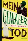 Mein genialer Tod - Jenny Jägerfeld - 9783825162566
