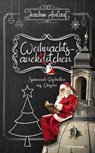 Weihnachtsanektötchen – Spannende Geschichten aus Dresden - Joachim Anlauf - 9783827187338