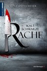 Kaltschwarze Rache - Rolf Düfelmeyer - 9783827198730