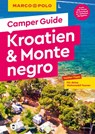 MARCO POLO Camper Guide Kroatien & Montenegro - Mirko Kaupat - 9783829731867