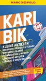 MARCO POLO Reiseführer Karibik, Kleine Antillen - Barbados, Windward Island, Französische & Niederländische Antillen, Leeward & Virgin Islands - Gesine Froese ;  Michael Auwers ;  Irmeli Tonollo - 9783829749985