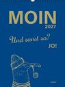 MOIN!: Wandkalender 2027 - Watt mutt, dat mutt -  - 9783830322900