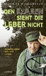 Den Klaren sieht die Leber nicht - WISCHMEYER,  Dietmar - 9783830334217