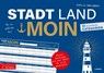 MOIN!: Stadt, Land, MOIN - Lappan Verlag - 9783830364641