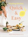 Healing Kitchen - Quick & Easy: - Shabnam Rebo - 9783831083633